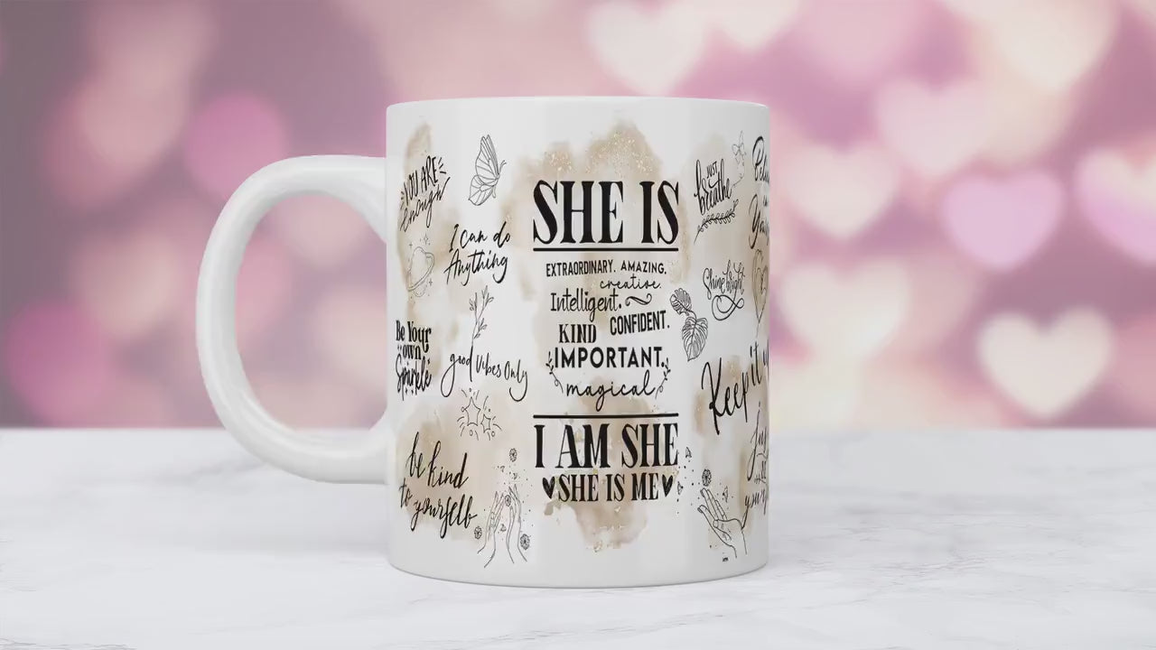 She Is Me Coffee Mug