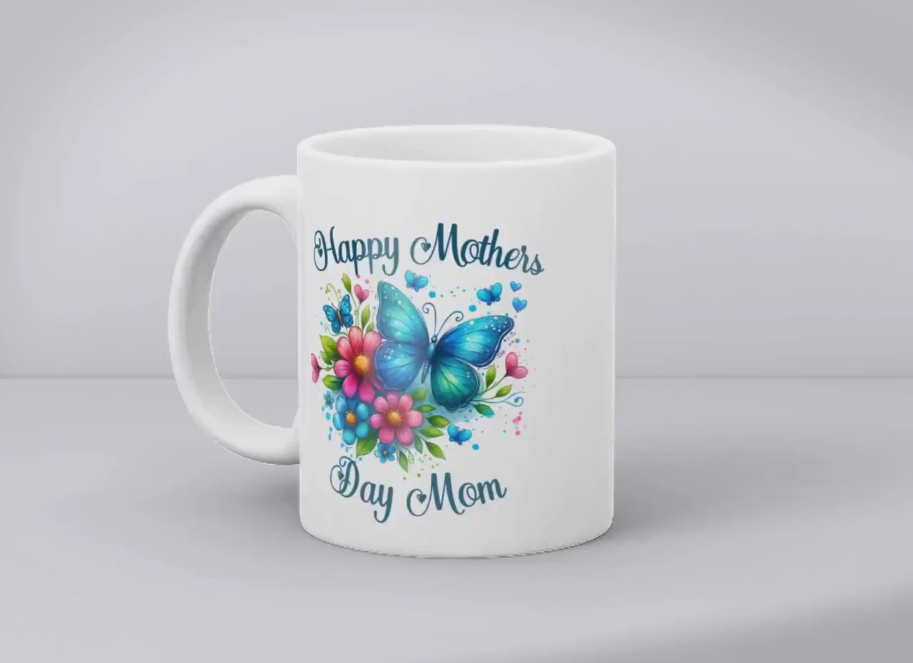 Happy Mothers Day Mom - MUG